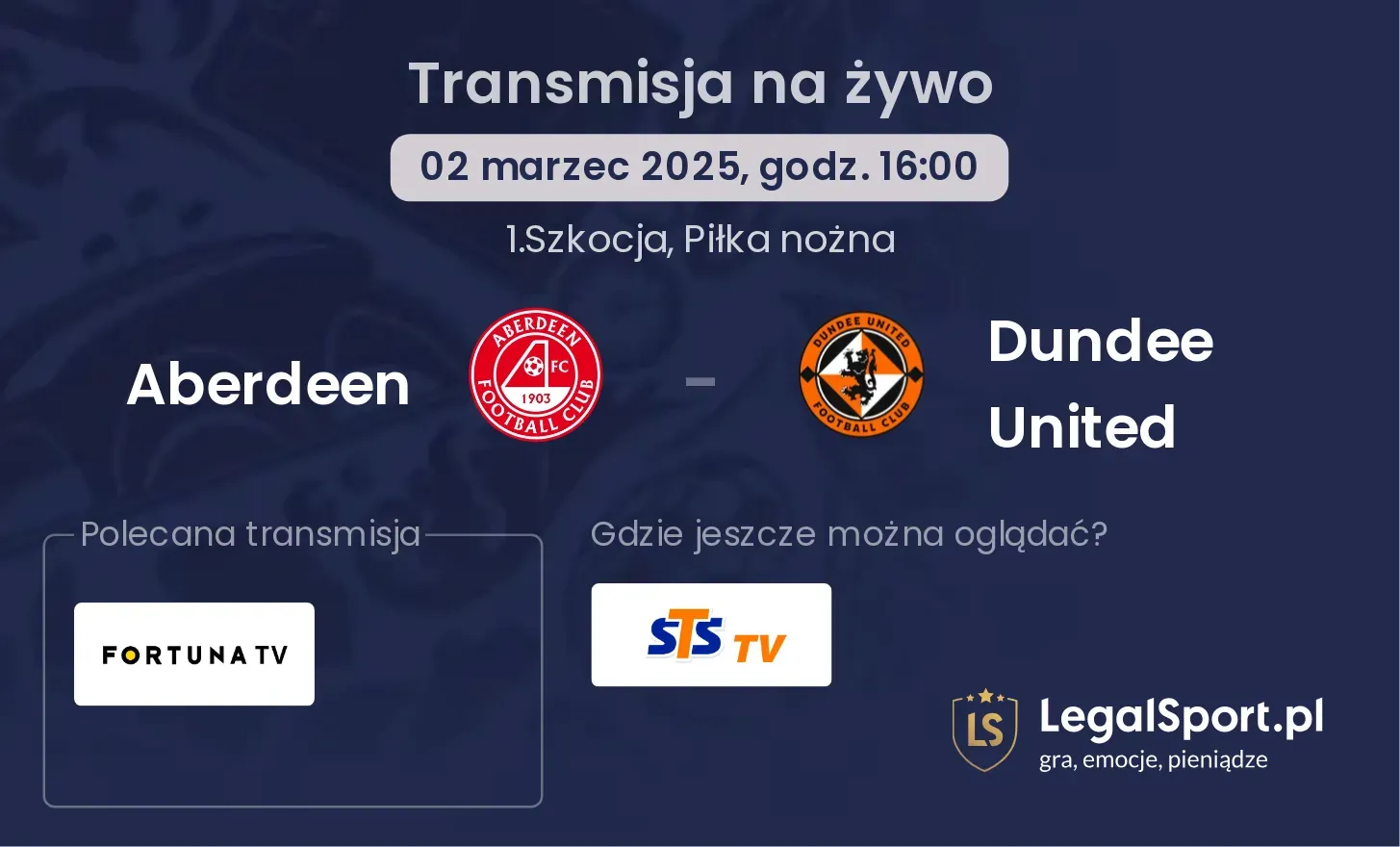 Aberdeen - Dundee United gdzie oglądać?
