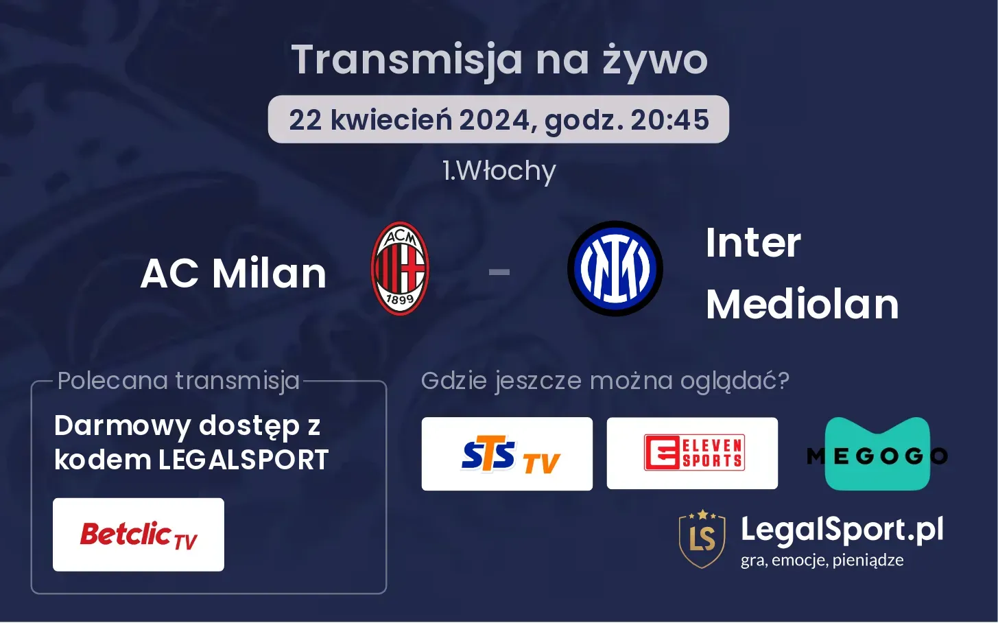 AC Milan - Inter Mediolan transmisja na żywo