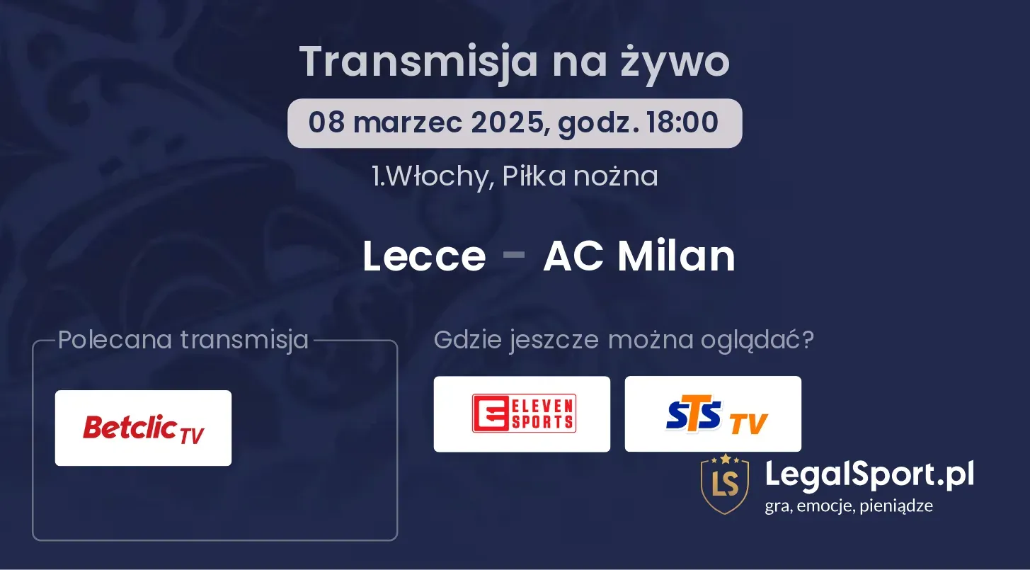 Lecce - AC Milan gdzie oglądać?