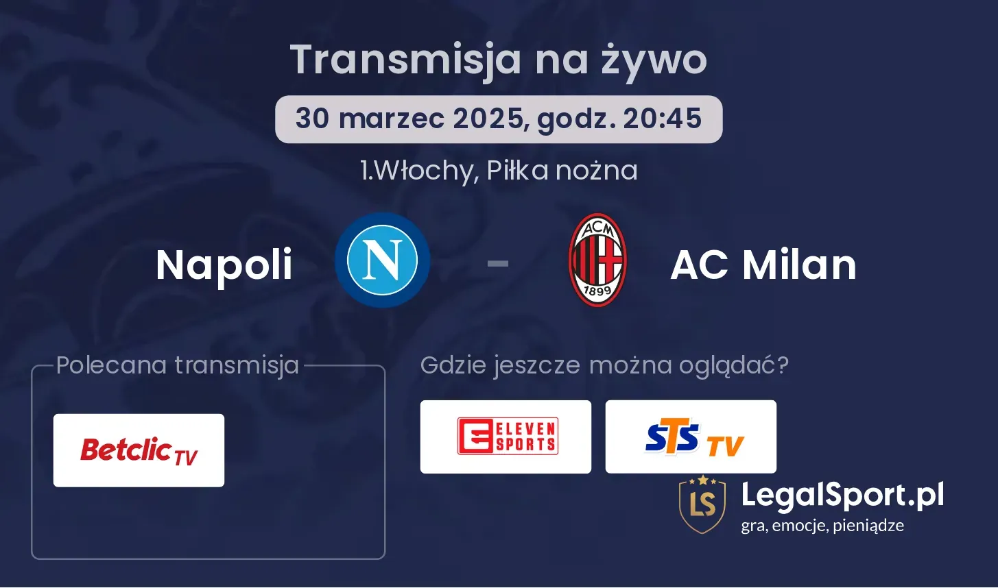 Napoli - AC Milan gdzie oglądać?
