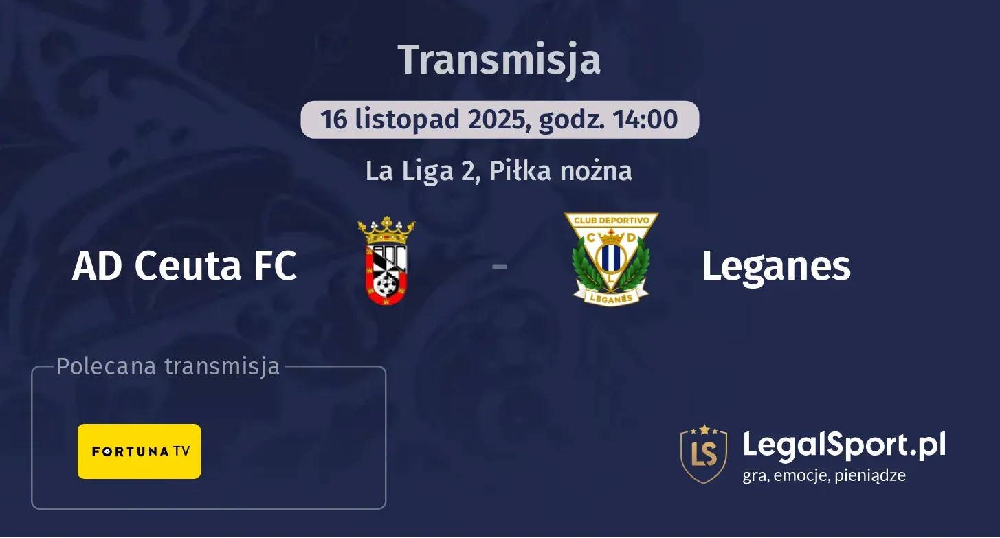 AD Ceuta FC - Leganes Transmisje