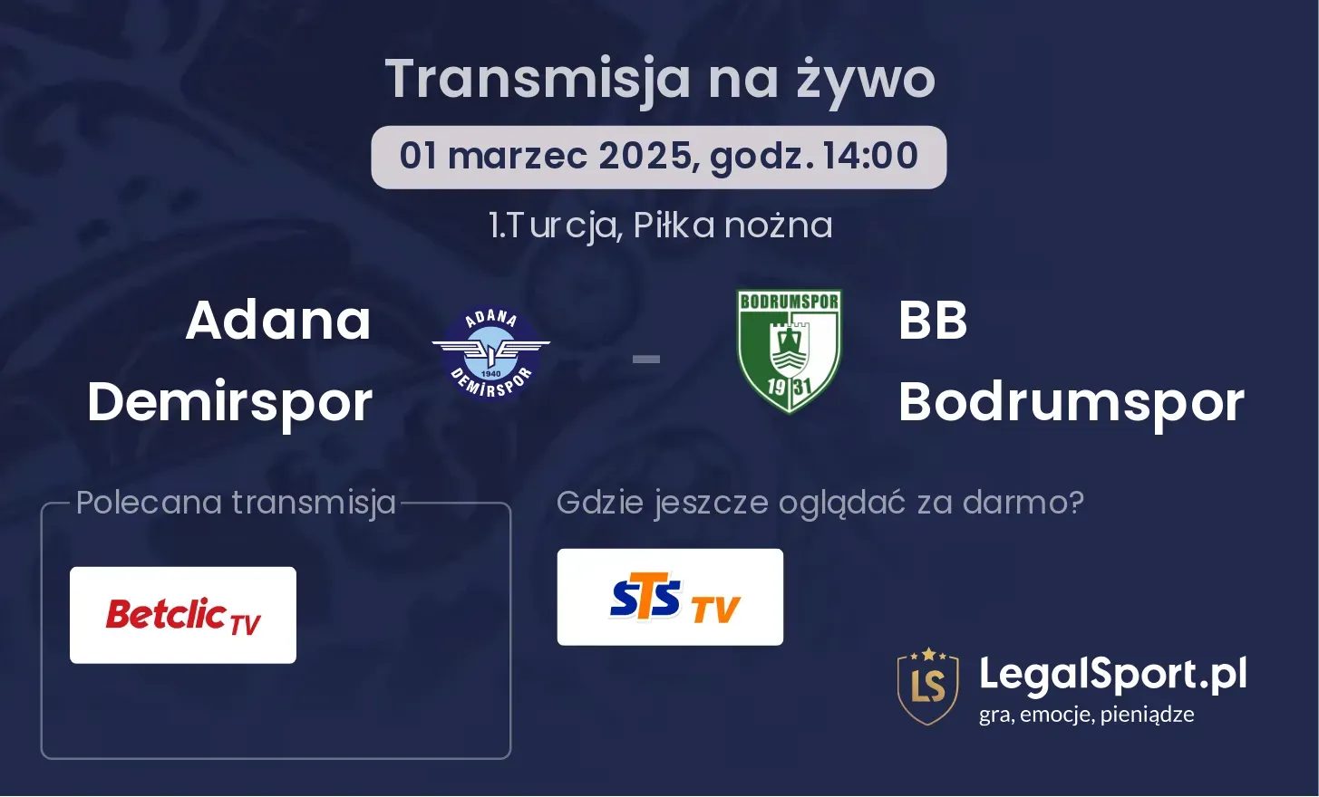 Adana Demirspor - BB Bodrumspor gdzie oglądać?