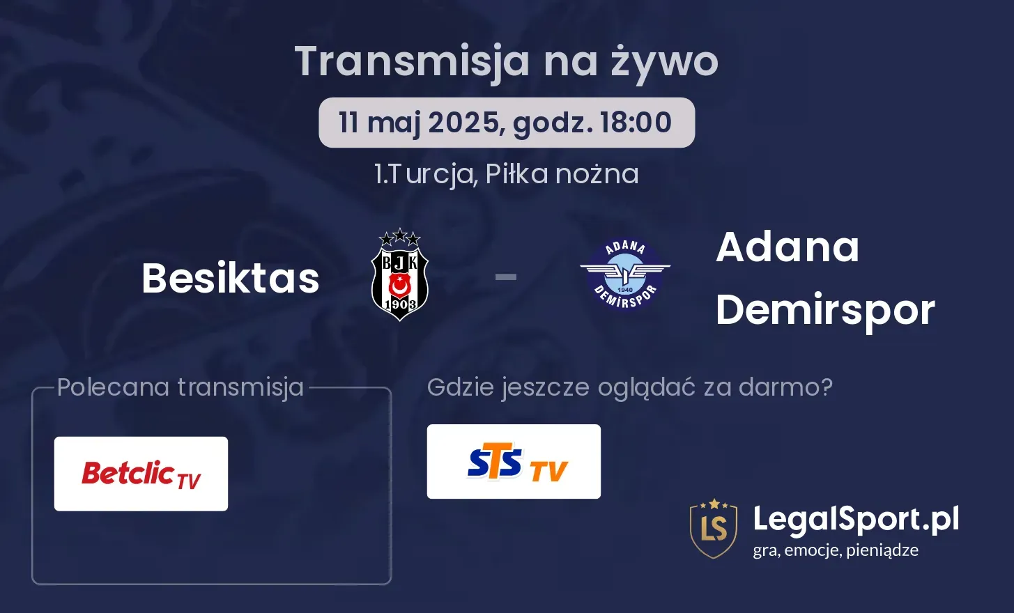 Besiktas - Adana Demirspor gdzie oglądać?