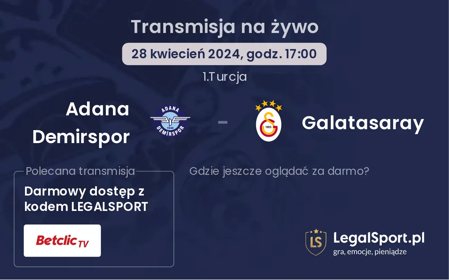 Adana Demirspor - Galatasaray transmisja na żywo