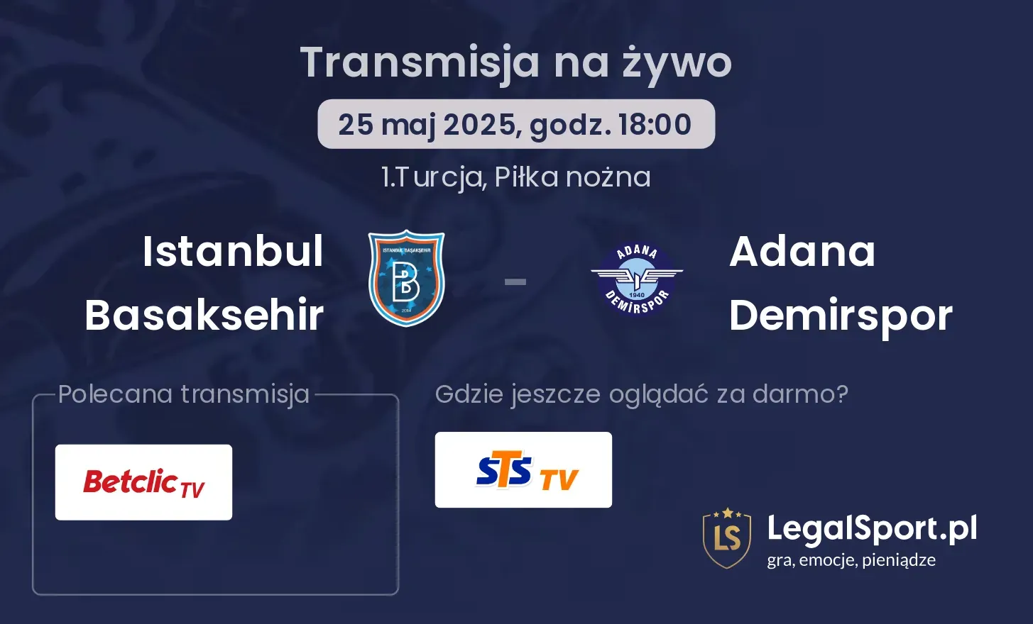 Adana Demirspor - Istanbul Basaksehir gdzie oglądać transmisję?