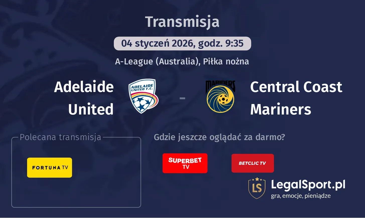 Adelaide United - Central Coast Mariners Transmisje