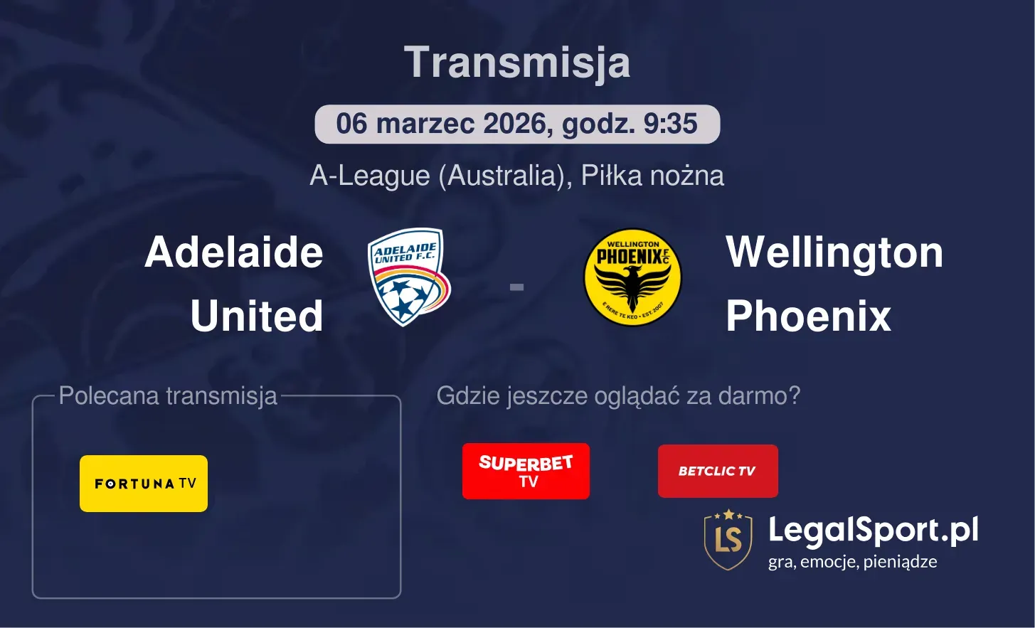 Adelaide United - Wellington Phoenix Transmisje