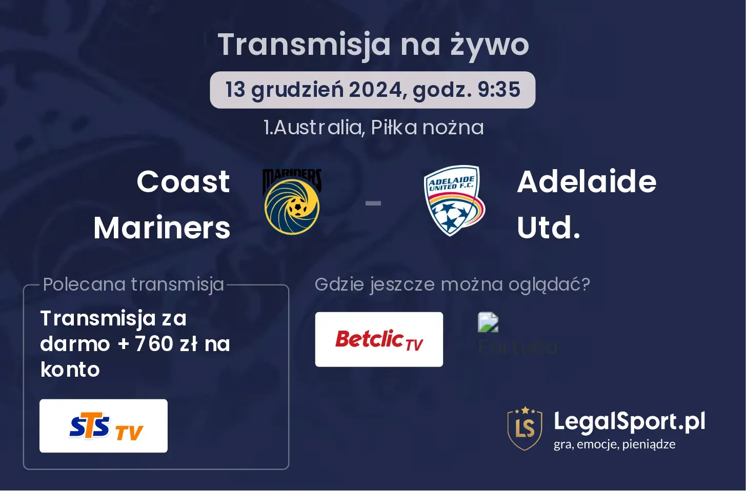 Coast Mariners - Adelaide Utd. gdzie oglądać?