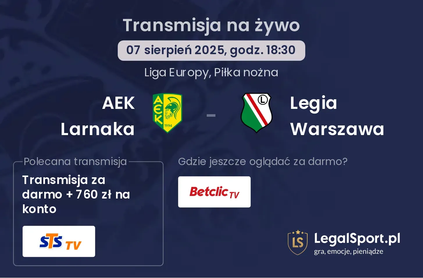 AEK Larnaka - Legia Warszawa gdzie oglądać?