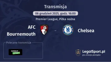 AFC Bournemouth - Chelsea gdzie oglądać? (06.12)
