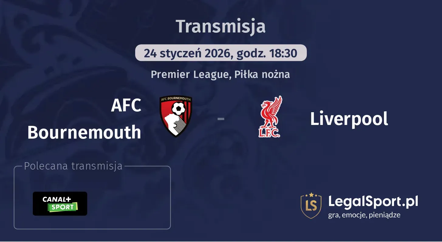 AFC Bournemouth - Liverpool Transmisje