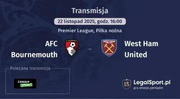 AFC Bournemouth - West Ham United gdzie oglądać? (22.11)
