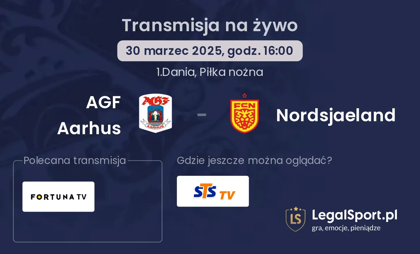 AGF Aarhus - Nordsjaeland gdzie oglądać?