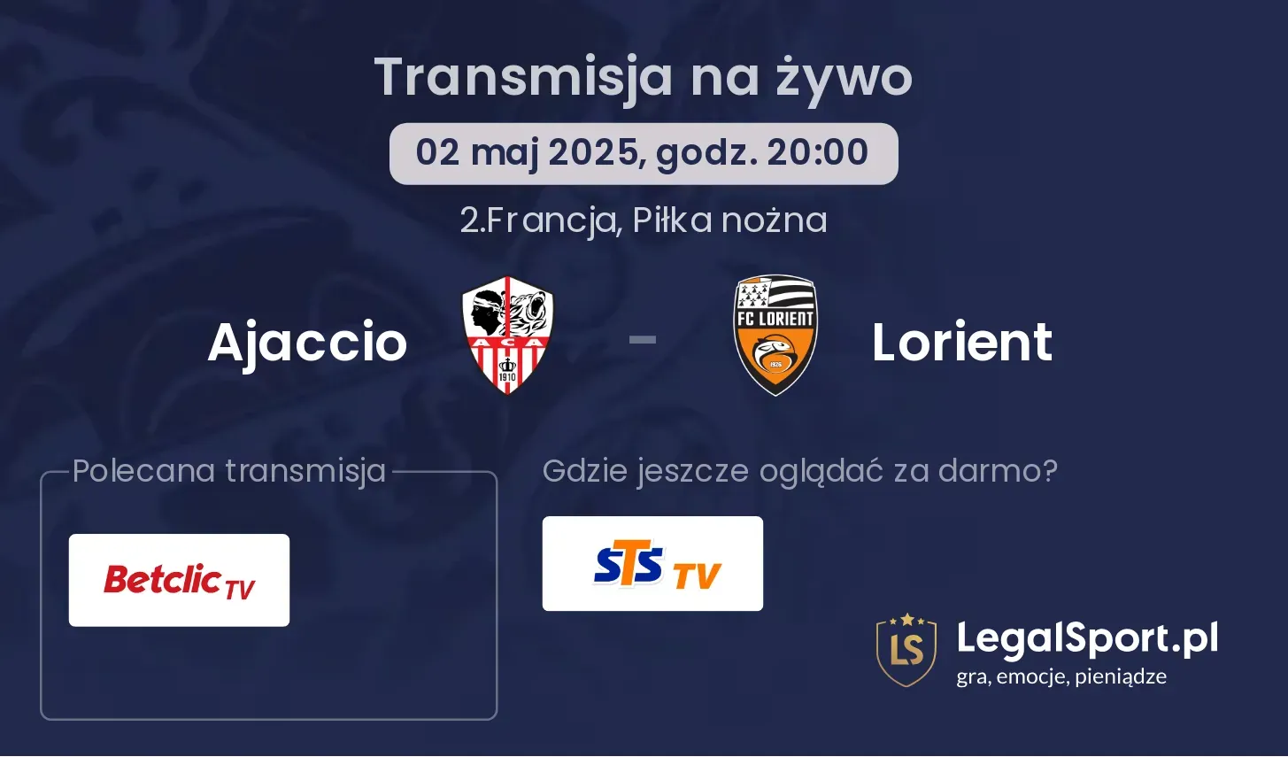 Ajaccio - Lorient gdzie oglądać?