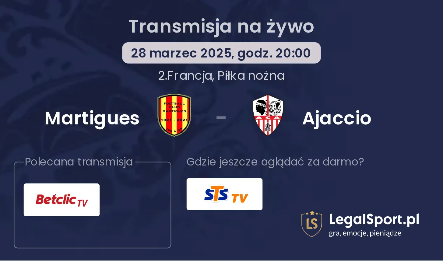 Martigues - Ajaccio gdzie oglądać?