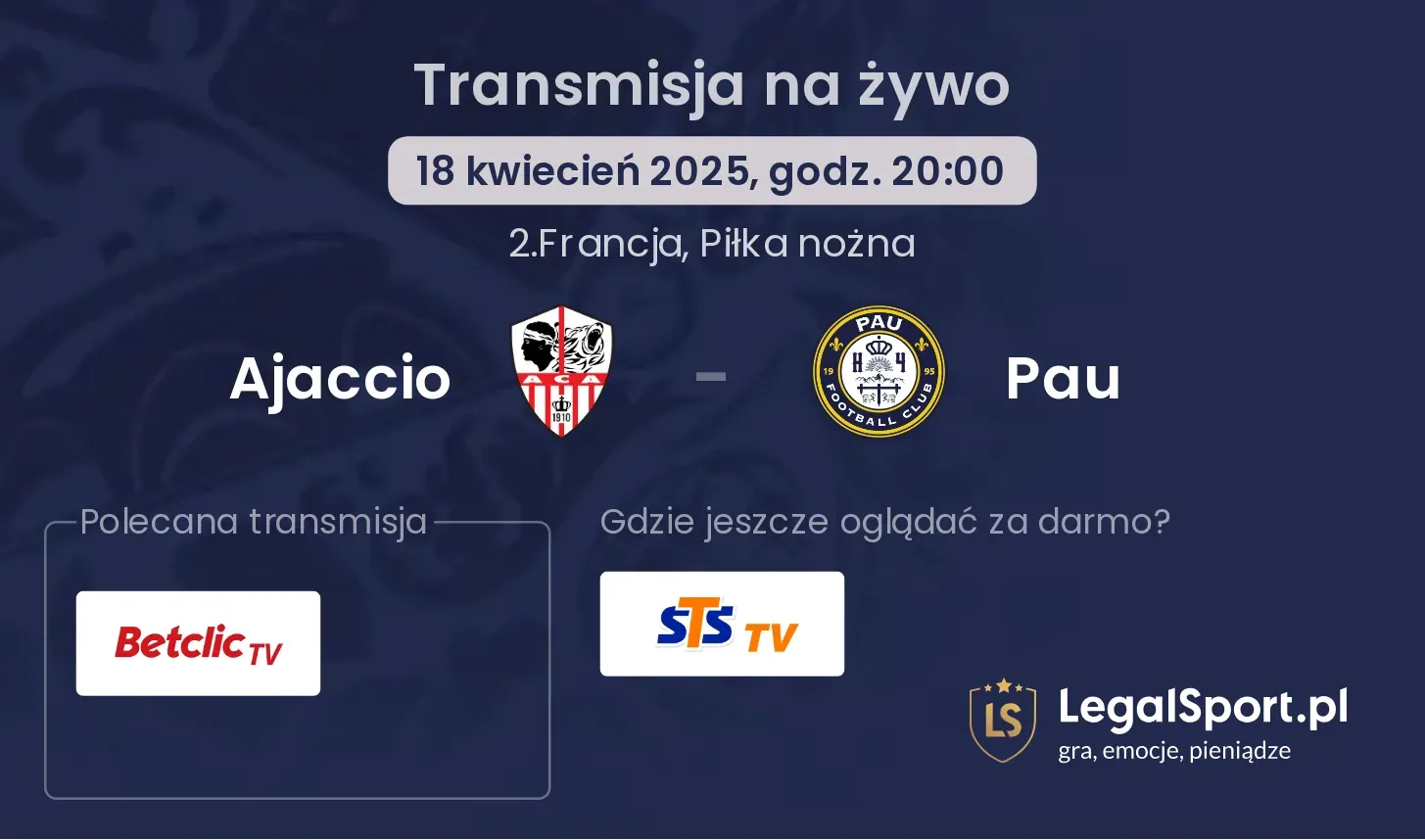 Ajaccio - Pau gdzie oglądać?