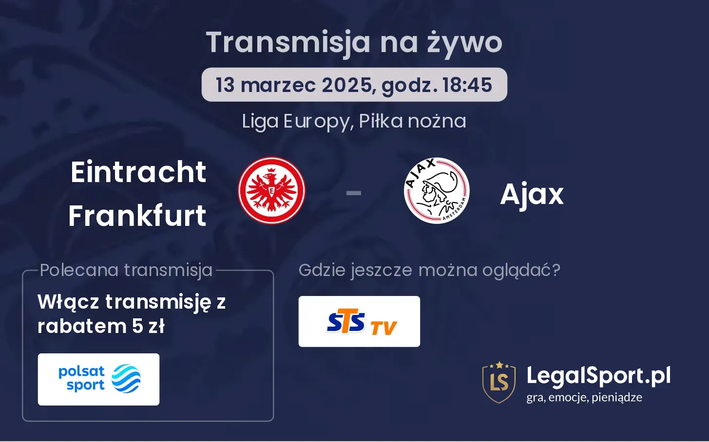 Eintracht Frankfurt - Ajax gdzie oglądać?