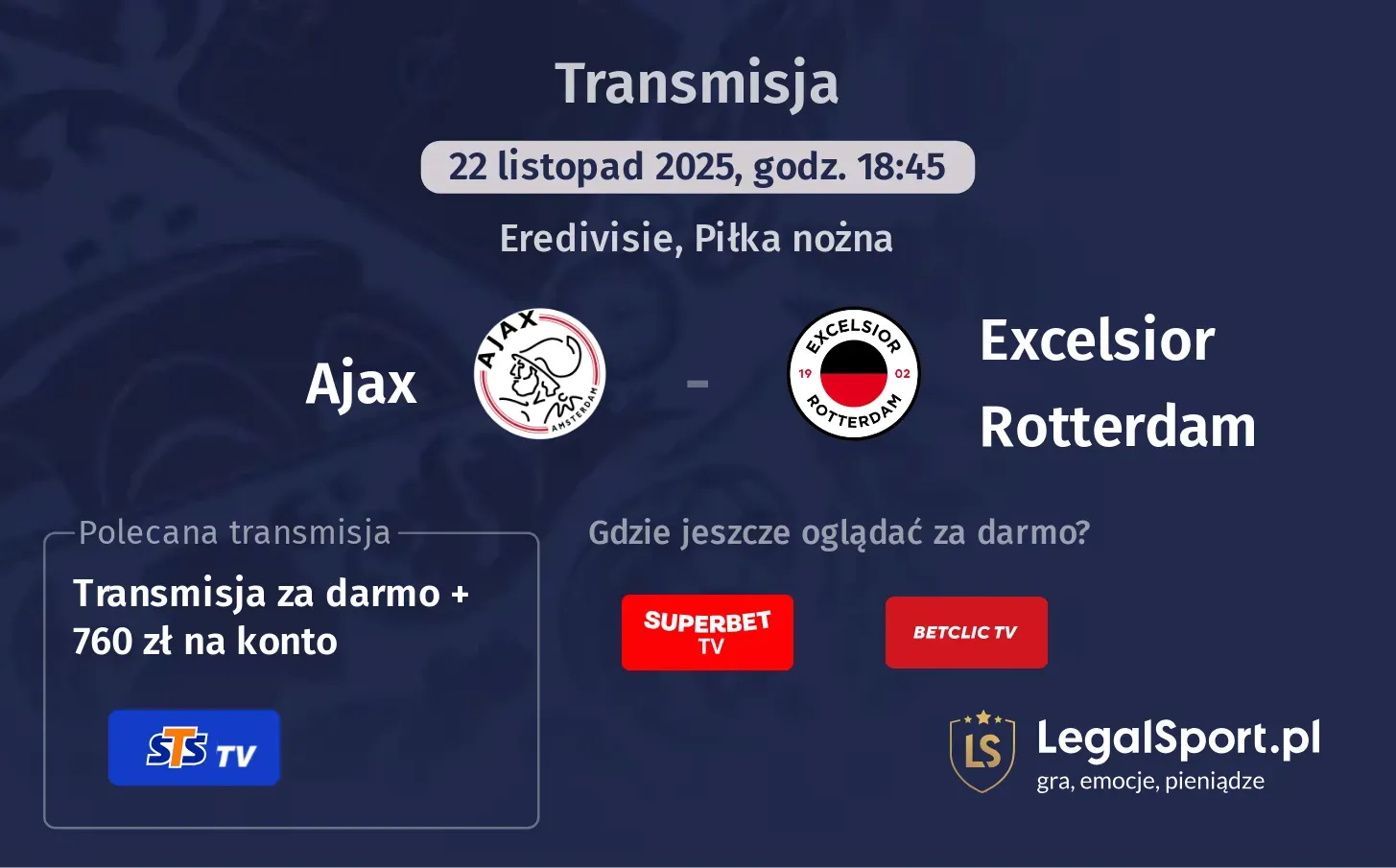 Ajax - Excelsior Rotterdam Transmisje