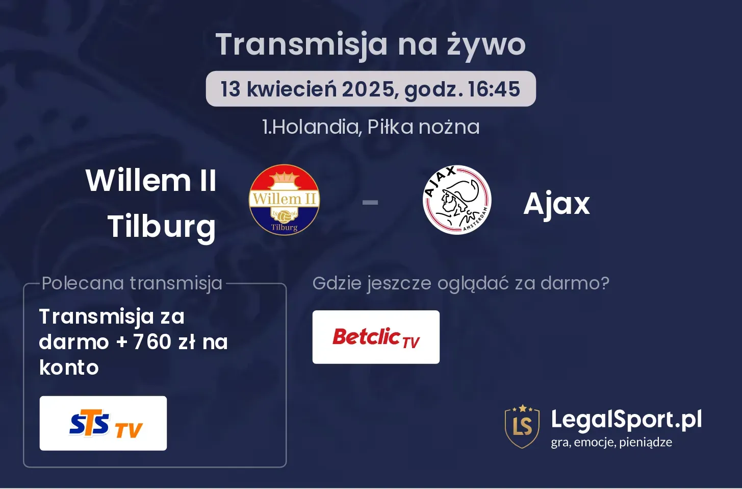 Willem II Tilburg - Ajax gdzie oglądać?