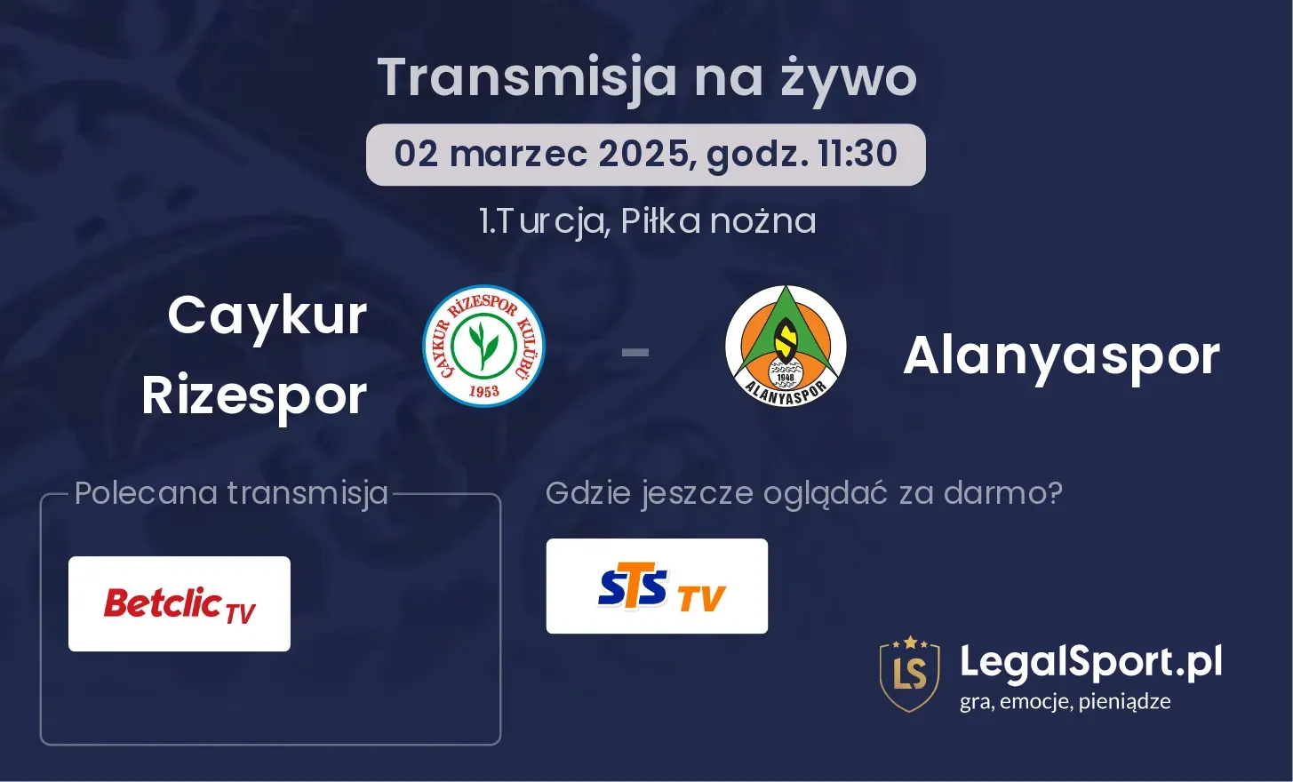 Caykur Rizespor - Alanyaspor gdzie oglądać?
