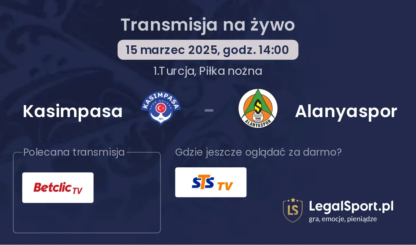 Kasimpasa - Alanyaspor gdzie oglądać transmisję?