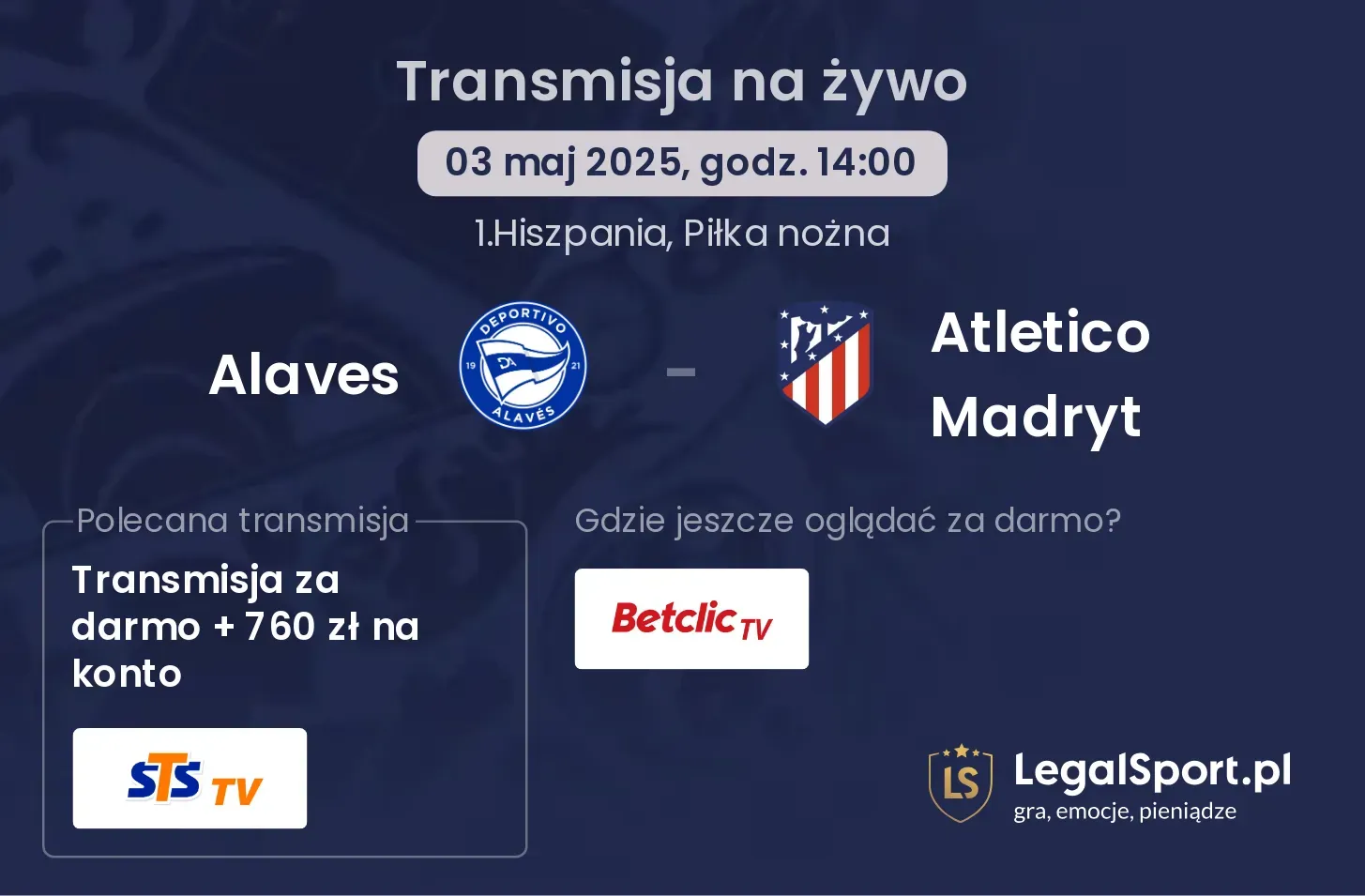 Alaves - Atletico Madryt gdzie oglądać transmisję?