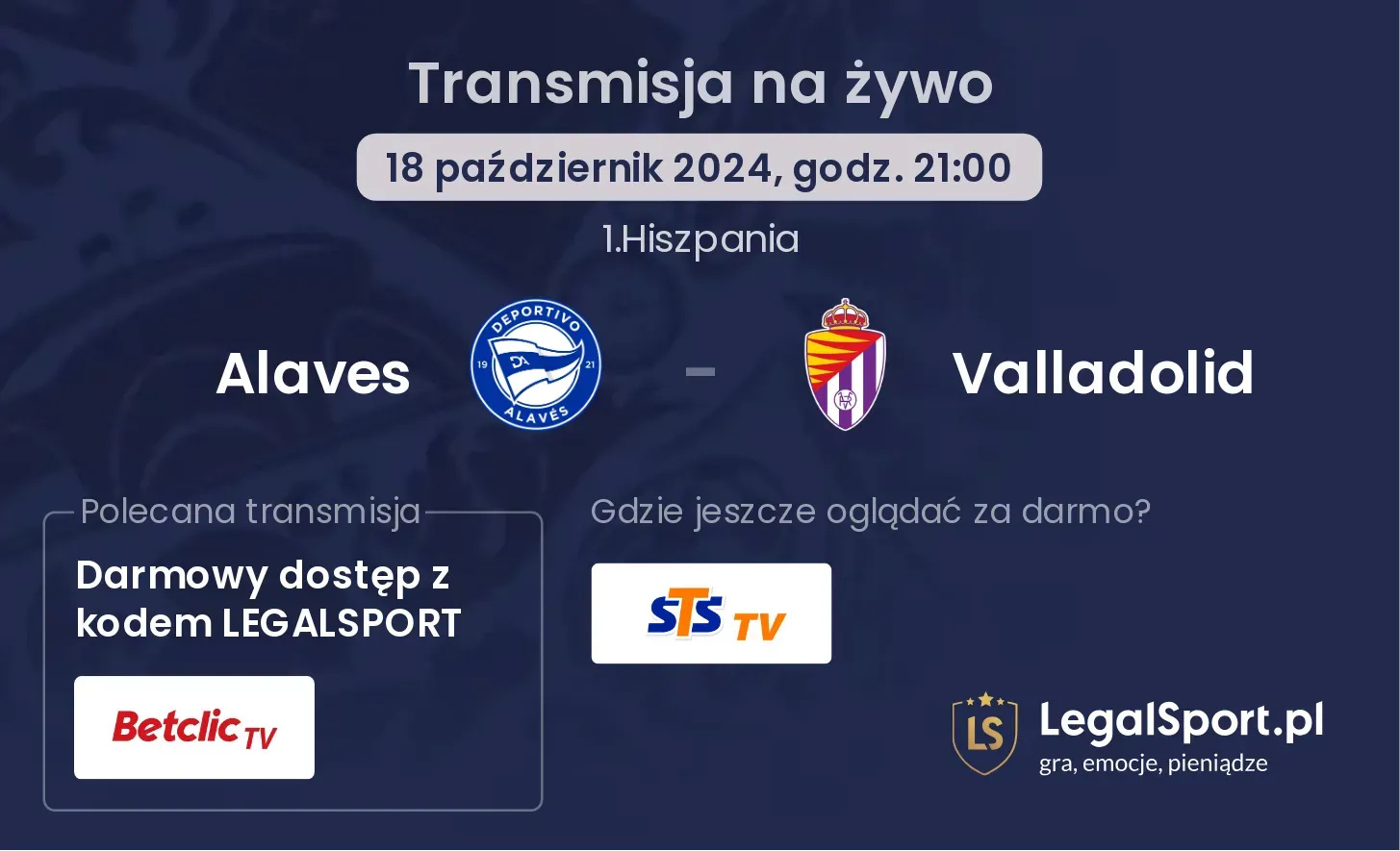 Alaves - Valladolid gdzie oglądać? 18.10, godz. 21:00