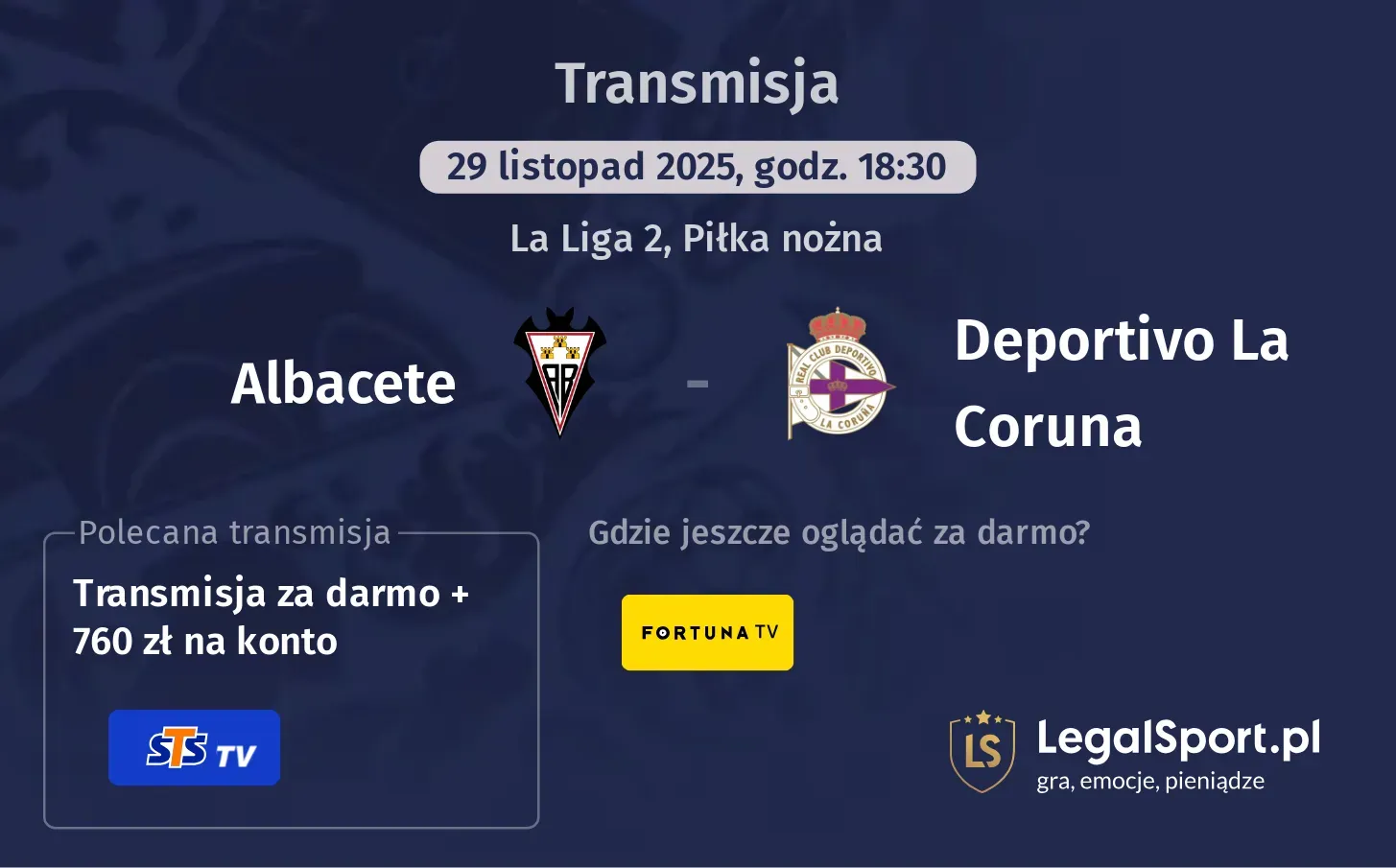 Albacete - Deportivo La Coruna Transmisje