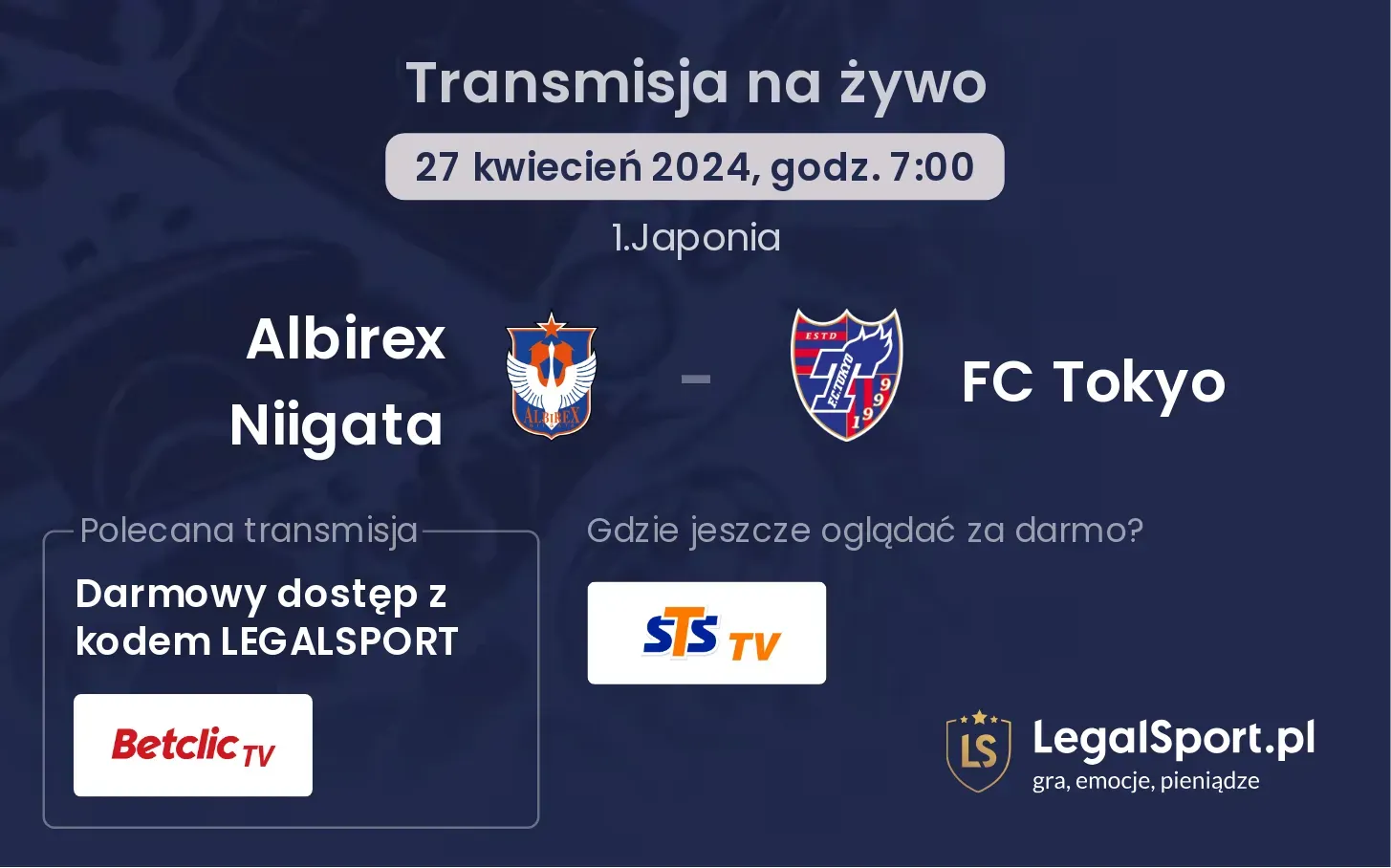 Albirex Niigata - FC Tokyo transmisja na żywo