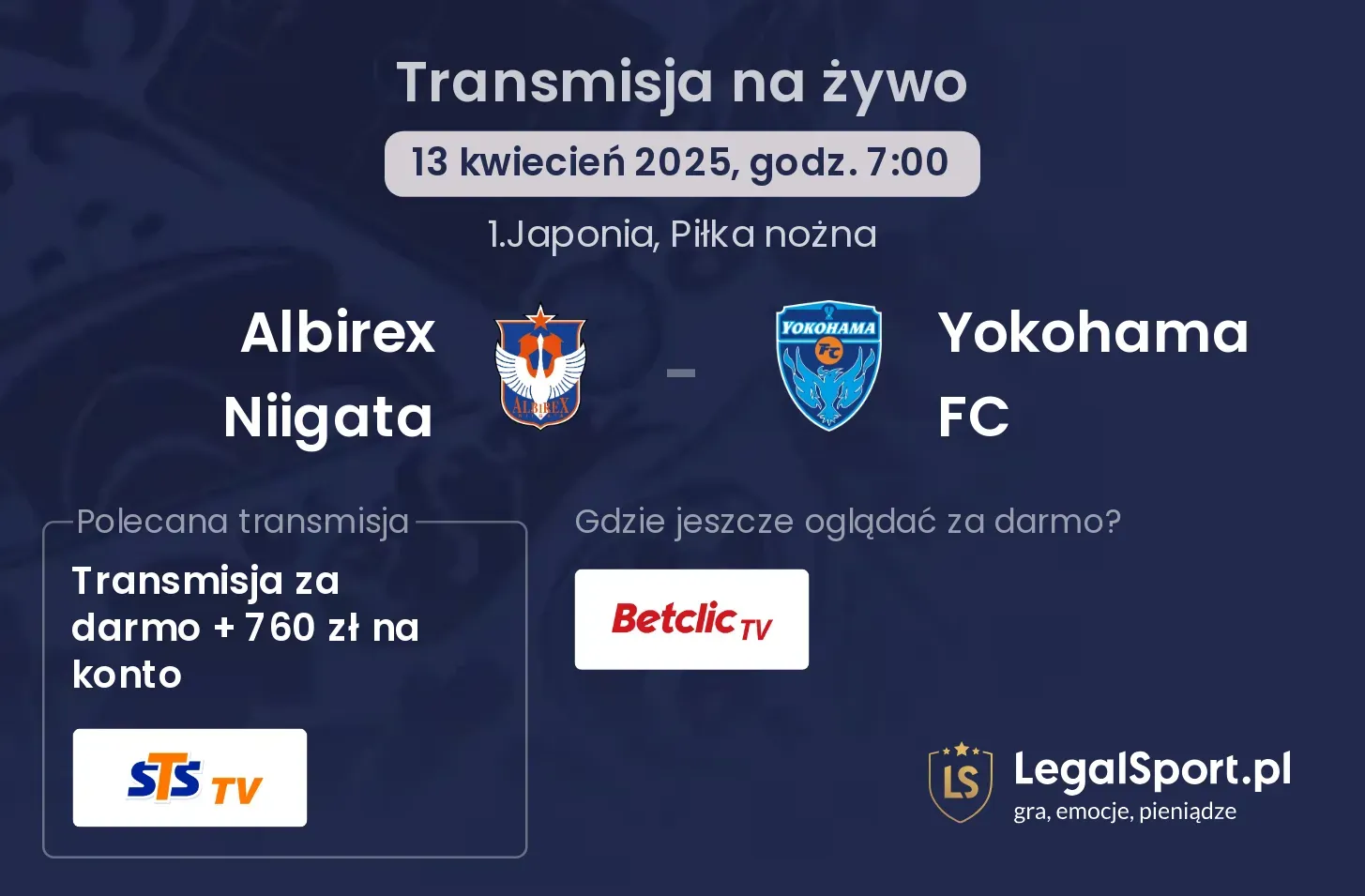 Albirex Niigata - Yokohama FC gdzie oglądać?