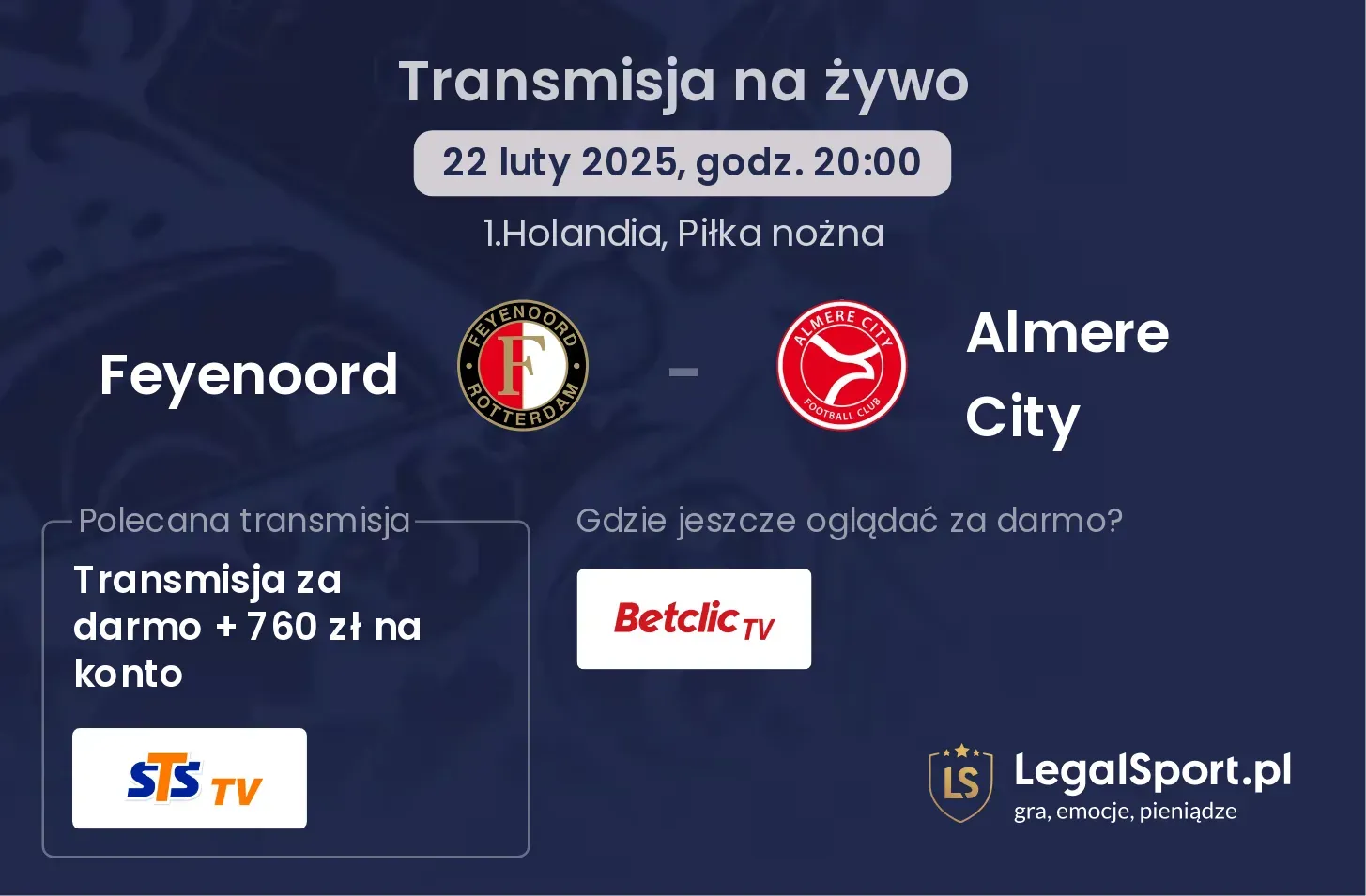 Feyenoord - Almere City gdzie oglądać transmisję?