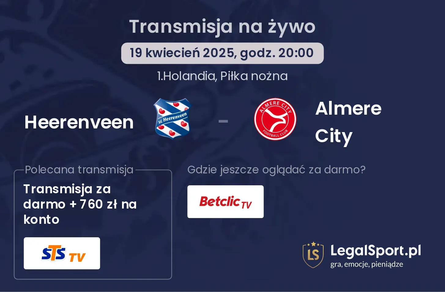 Heerenveen - Almere City gdzie oglądać transmisję?