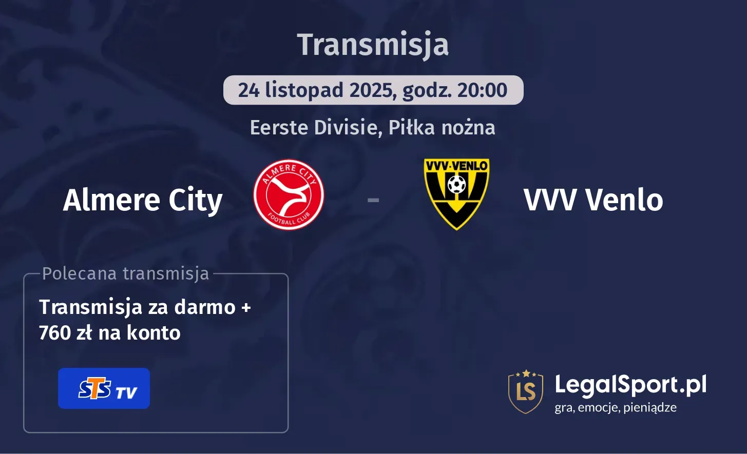 Almere City - VVV Venlo Transmisje