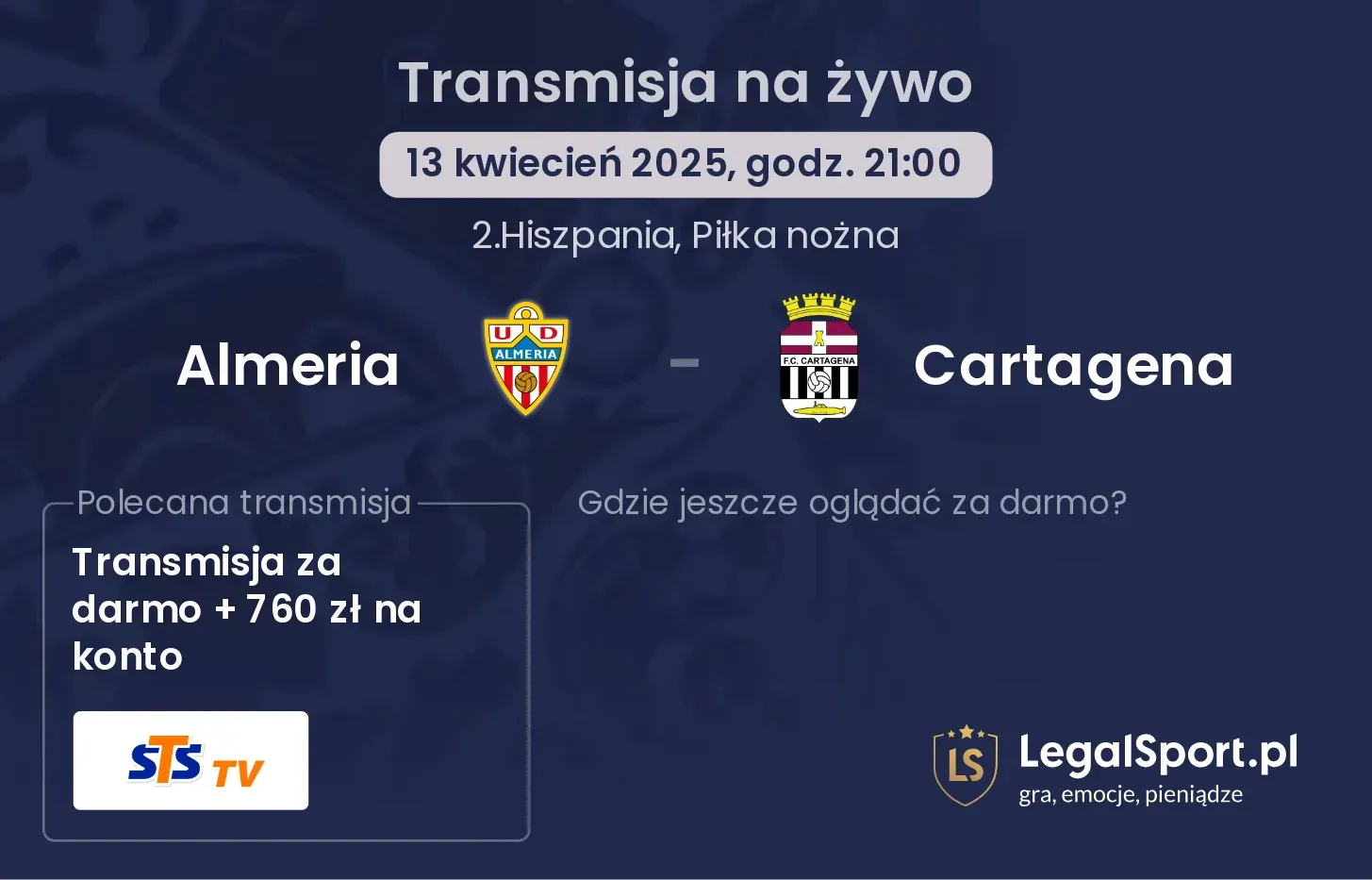 Almeria - Cartagena gdzie oglądać?