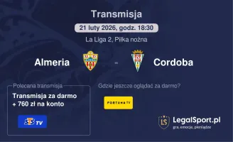 Almeria - Cordoba gdzie oglądać? (21.02)