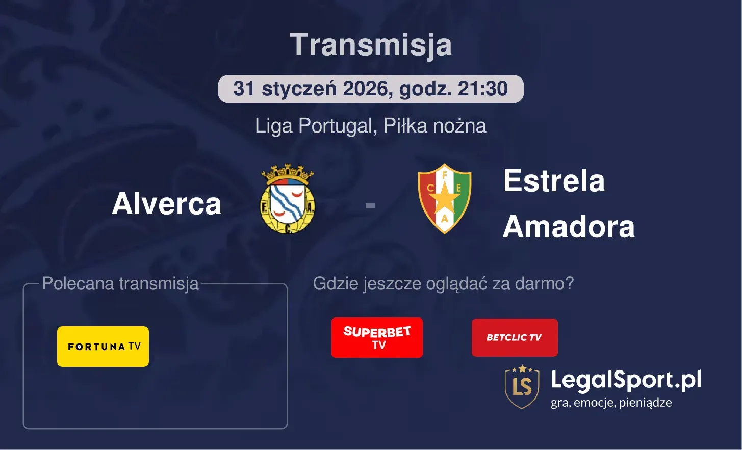 Alverca - Estrela Amadora Transmisje