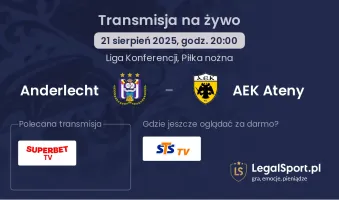 Anderlecht - AEK Ateny gdzie oglądać?
