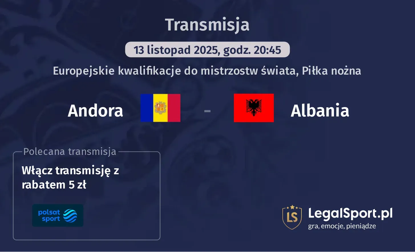 Andora - Albania Transmisje