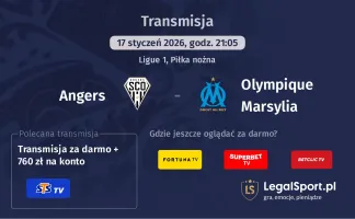 Angers - Olympique Marsylia gdzie oglądać? (17.01)