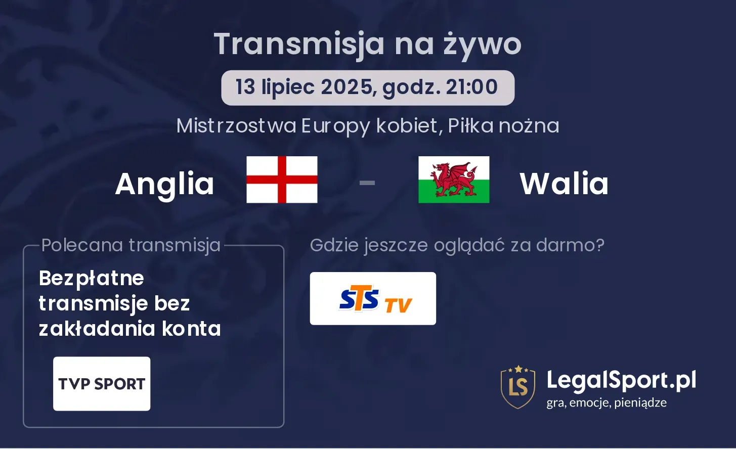 Anglia - Walia gdzie oglądać?