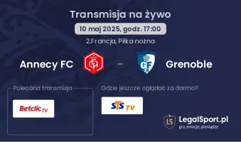 Annecy FC - Grenoble gdzie oglądać?