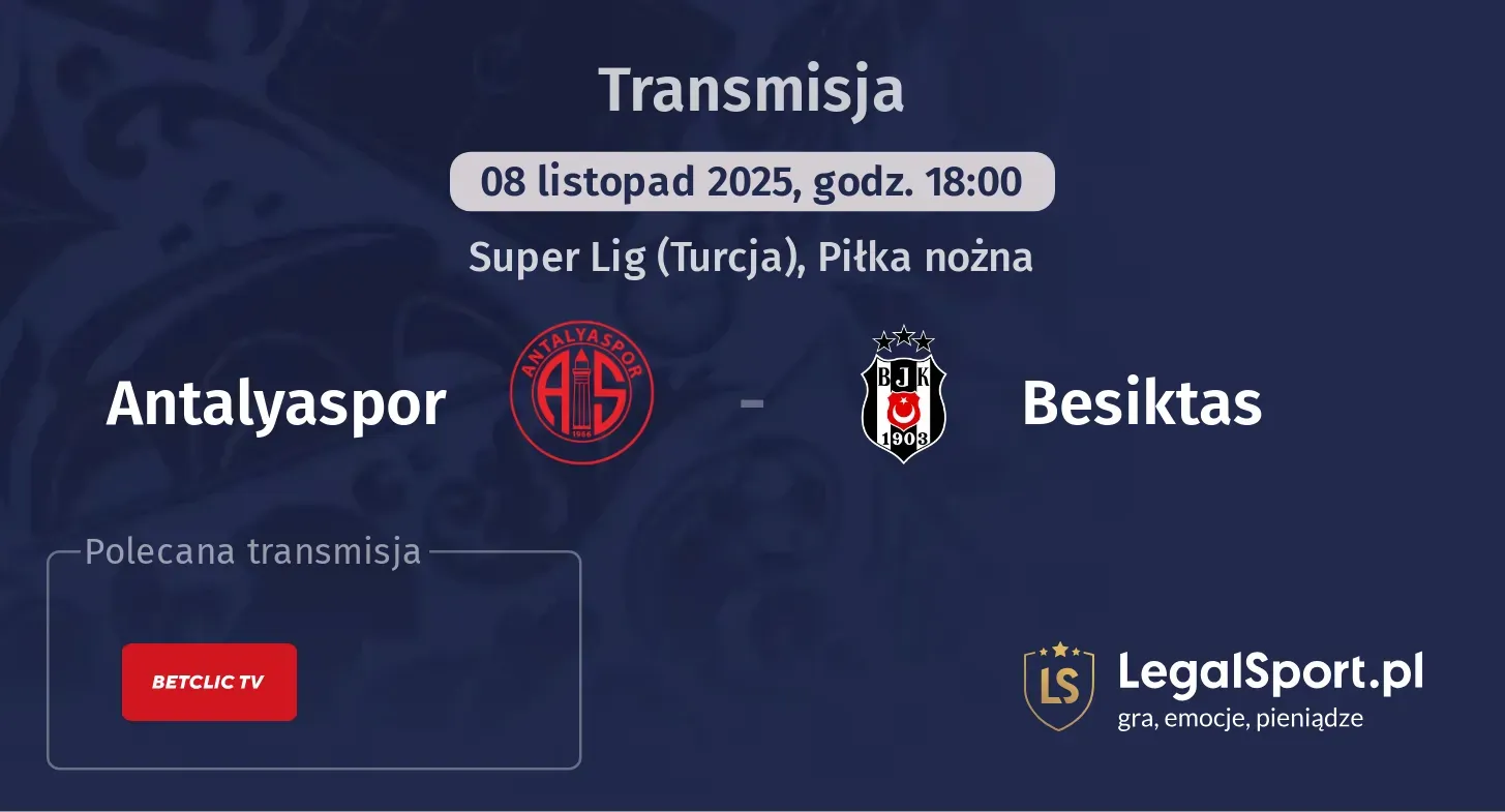 Antalyaspor - Besiktas Transmisje