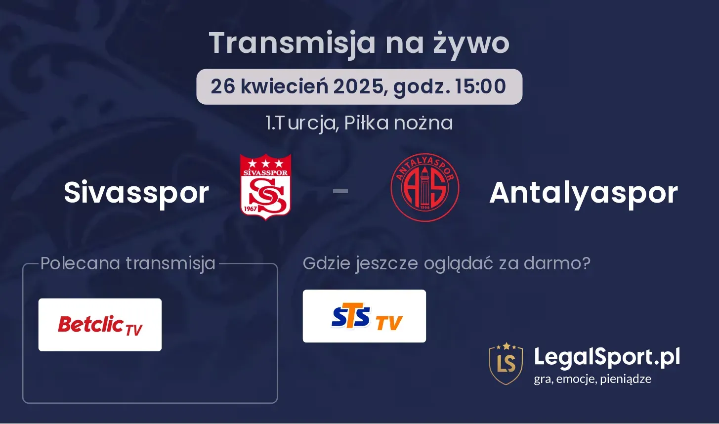 Sivasspor - Antalyaspor gdzie oglądać?