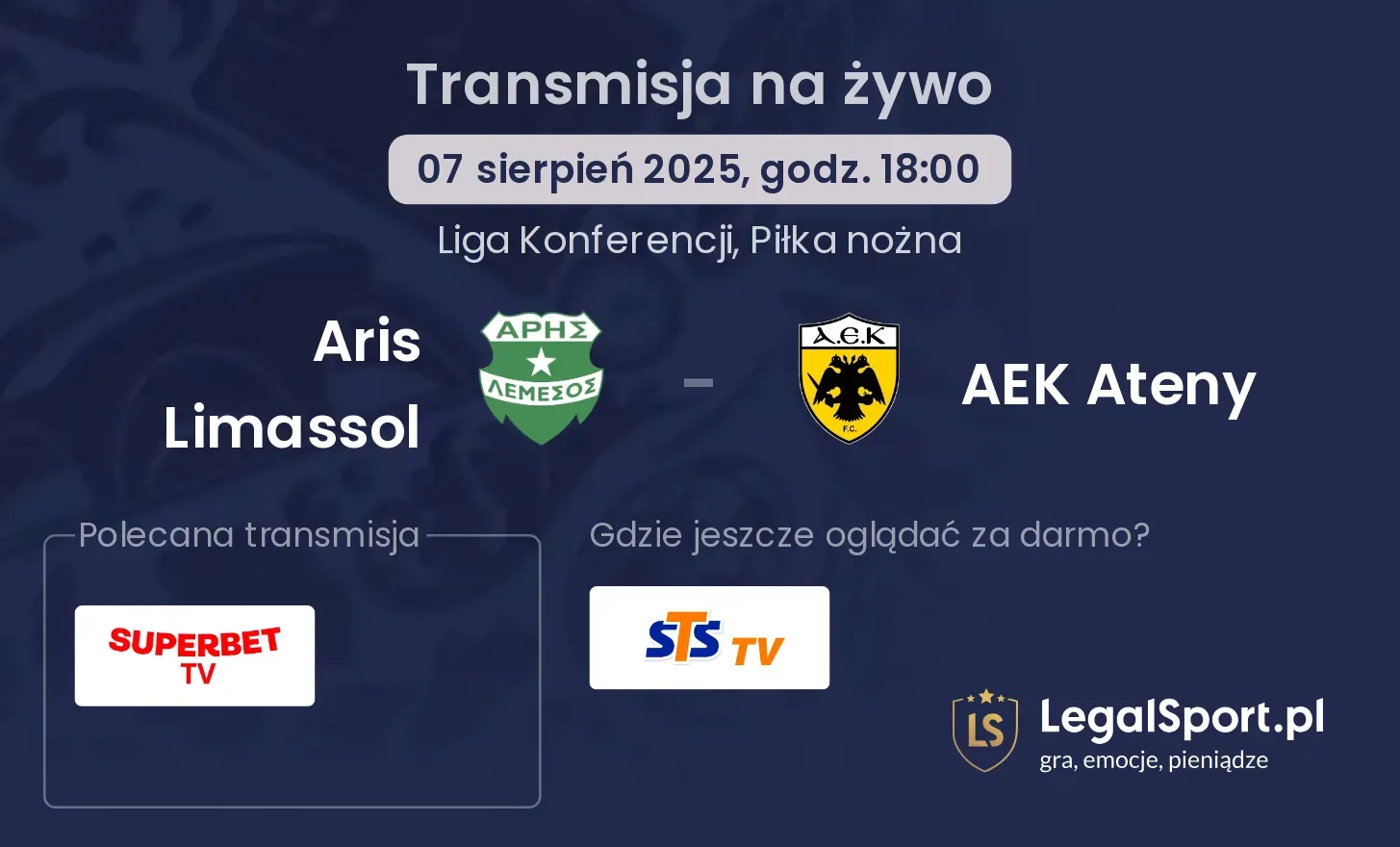 Aris Limassol - AEK Ateny gdzie oglądać?