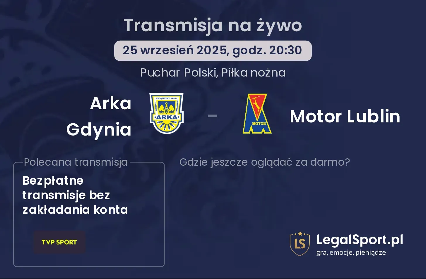 Arka Gdynia - Motor Lublin gdzie oglądać?