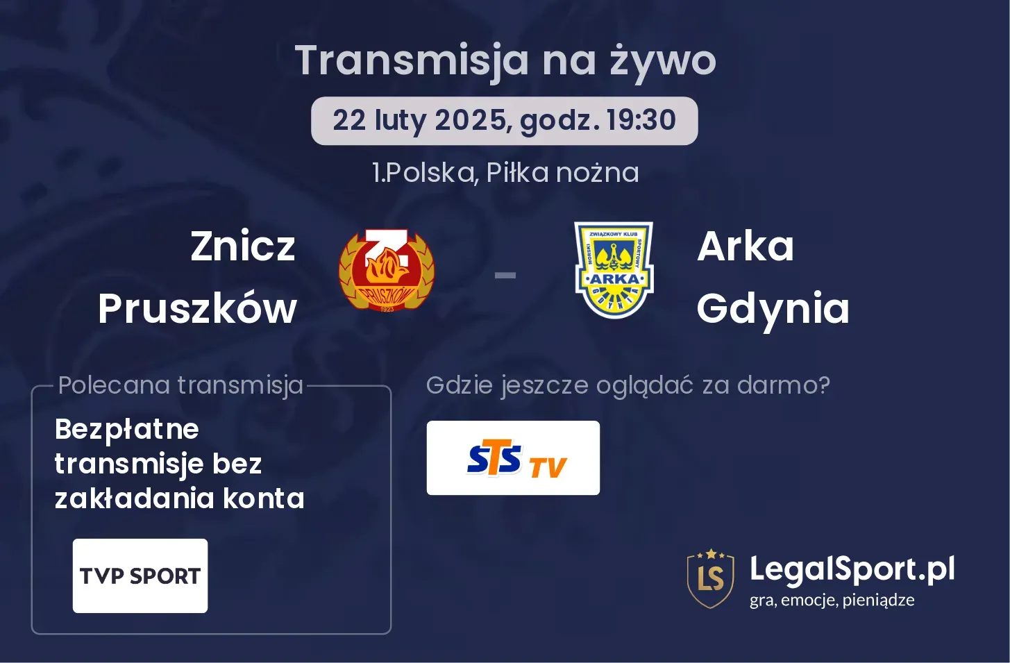 Znicz Pruszków - Arka Gdynia gdzie oglądać?