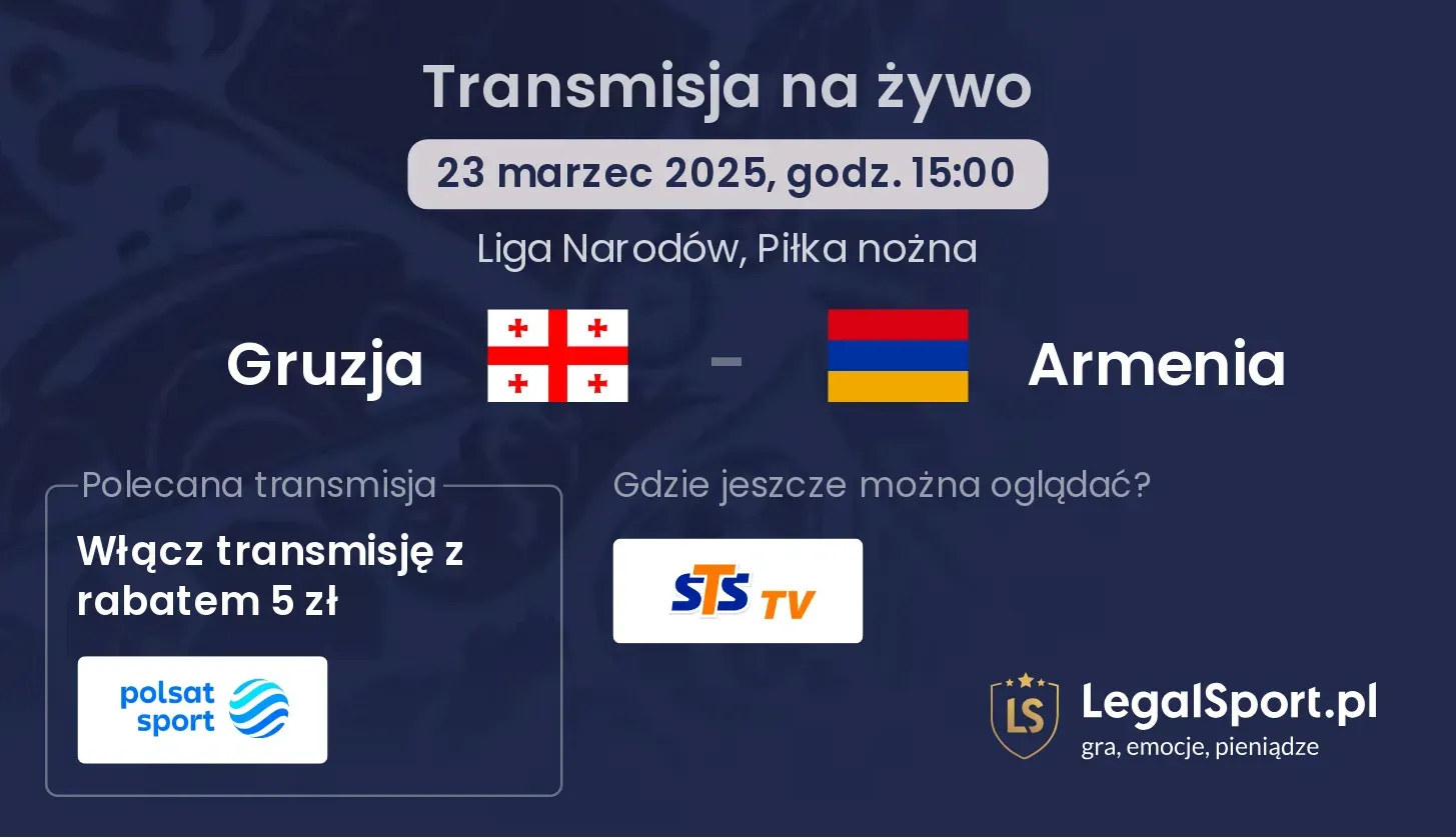 Gruzja - Armenia gdzie oglądać?