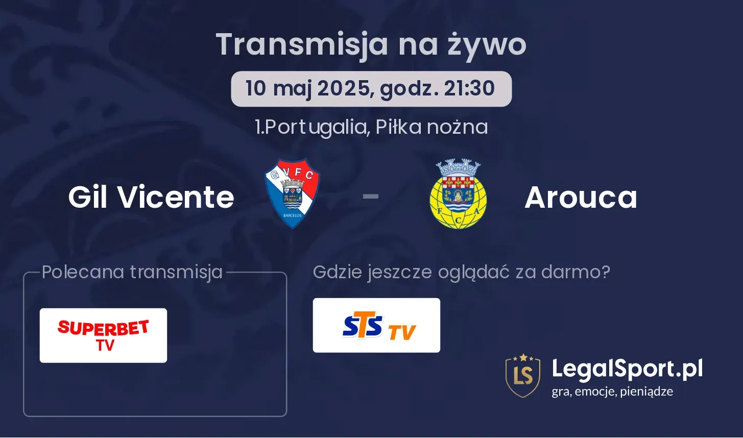 Gil Vicente - Arouca gdzie oglądać?