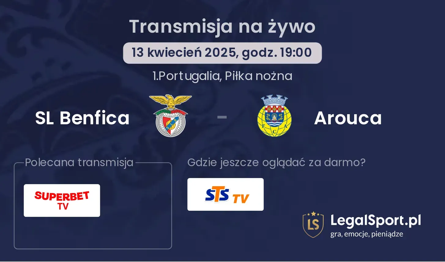 SL Benfica - Arouca gdzie oglądać transmisję?