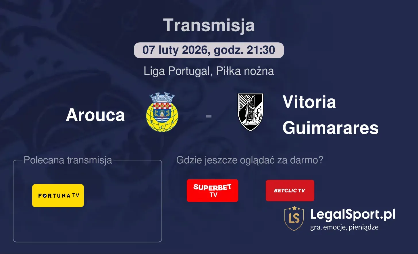 Arouca - Vitoria Guimarares Transmisje